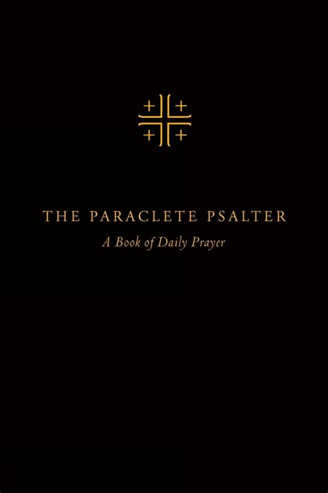 the paraclete psalter a four week cycle for daily prayer Reader
